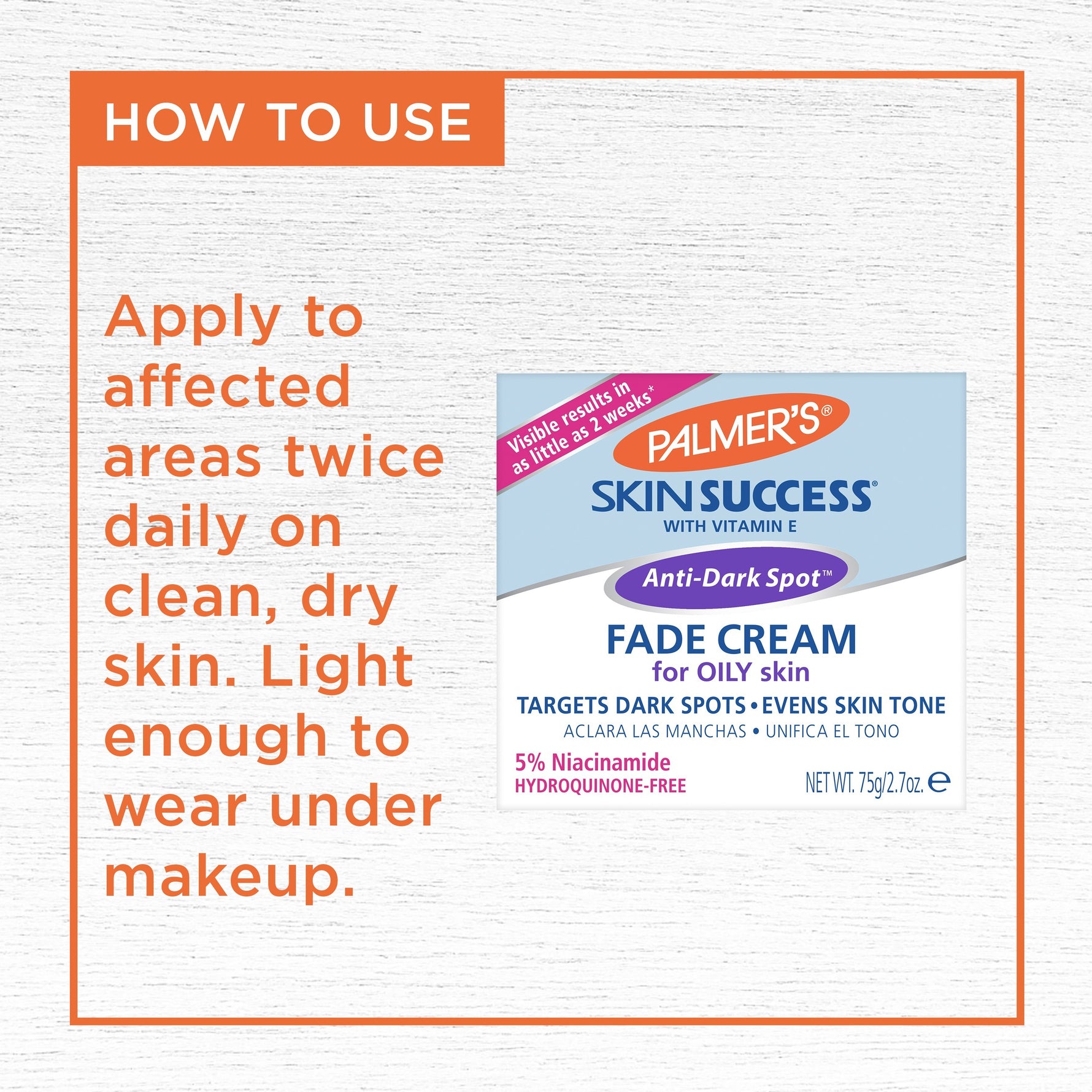 Anti-Dark Spot Fade Cream for Oily Skin instruction panel with product box.
