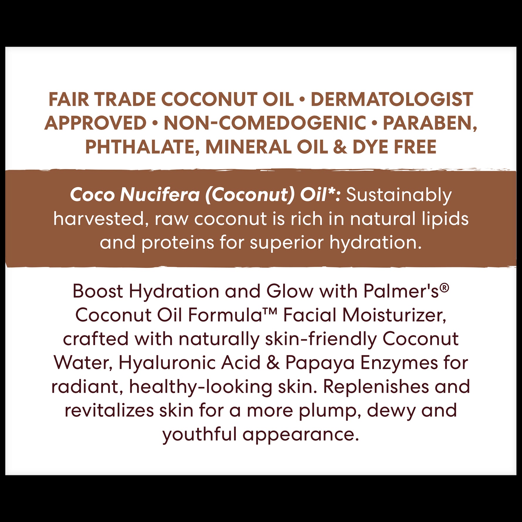 Palmer’s Coconut Hydrate Facial Moisturizer label highlighting key ingredients and benefits.
