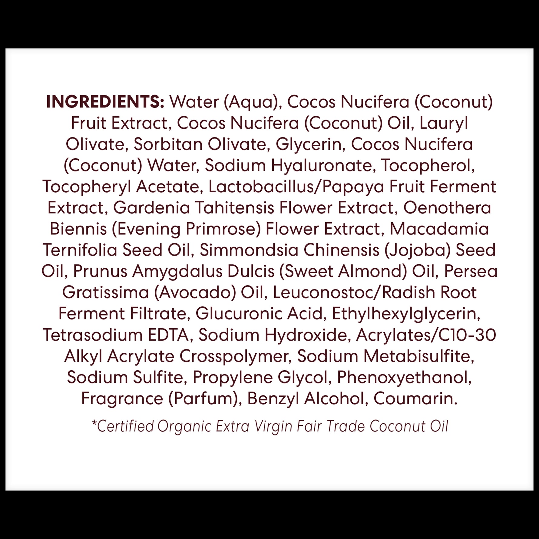 Coconut Hydrate Facial Moisturizer with organic coconut oil and hyaluronic acid.