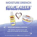 Tahitian Vanilla Moisture Drenching Whipped Body Cream with Body Oil.